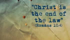 Christ is the end of the law